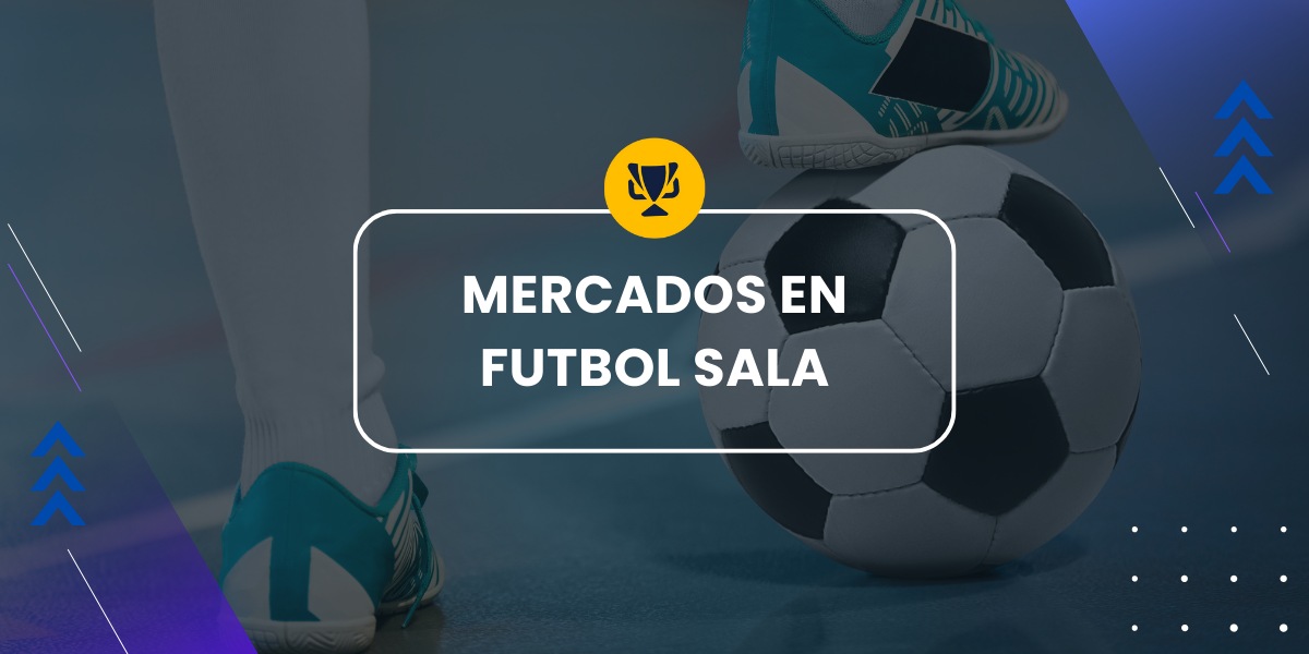 Mercados de futbol sala