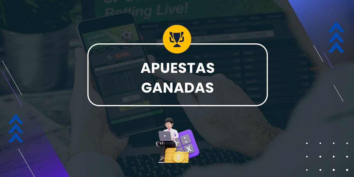 Apuestas ganadas
