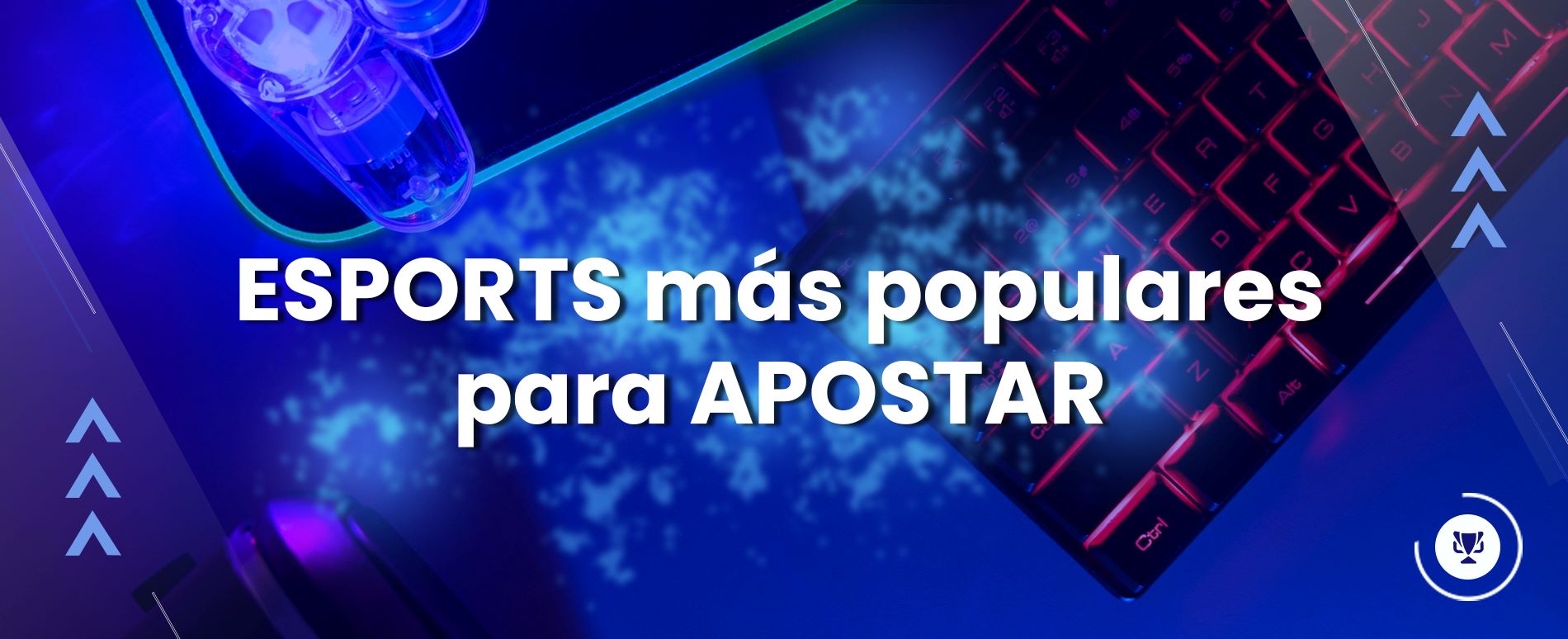 Esports más populares para apostar