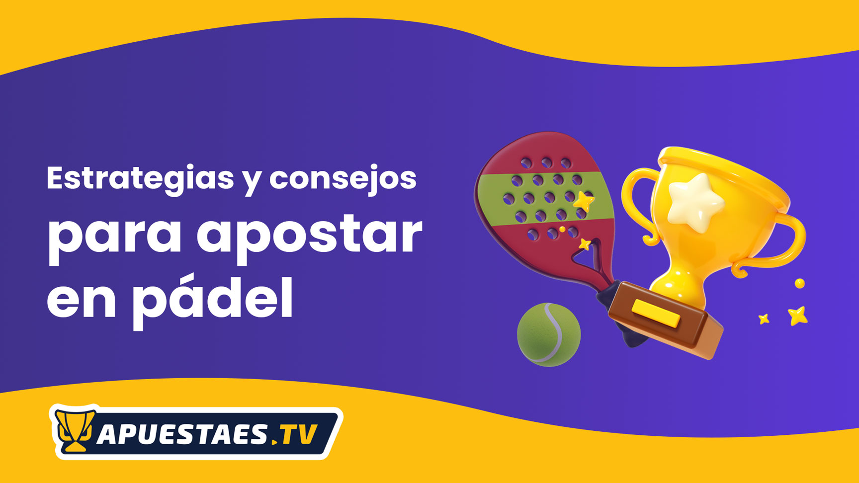 Estrategias y consejos para apostar en pádel